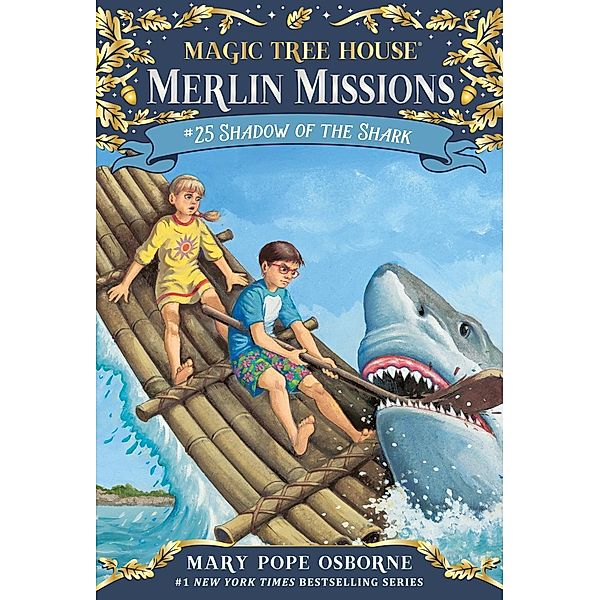 Shadow of the Shark / Magic Tree House Merlin Mission Bd.25, Mary Pope Osborne