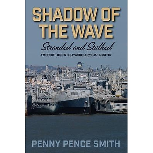Shadow of the Wave-Stranded and Stalked, Penny Smith