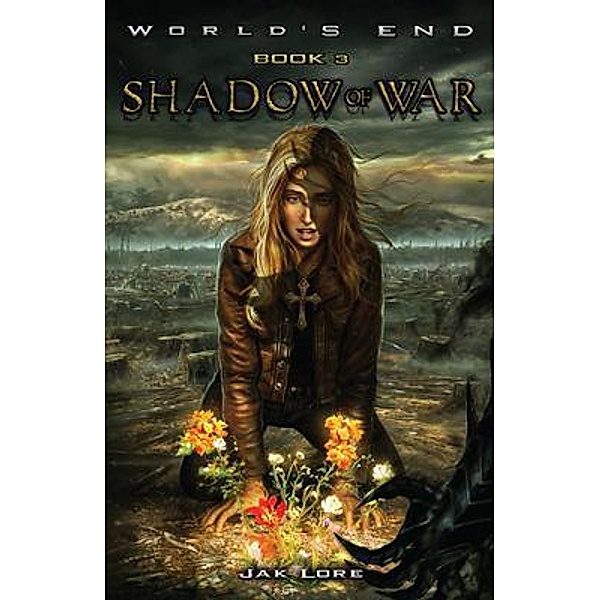 Shadow of War / World's End, Jak Lore