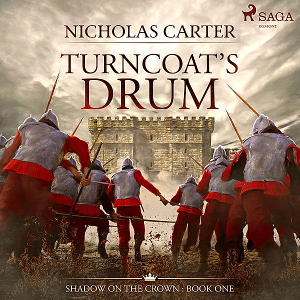 Shadow on the Crown - Turncoat's Drum, Nicholas Carter