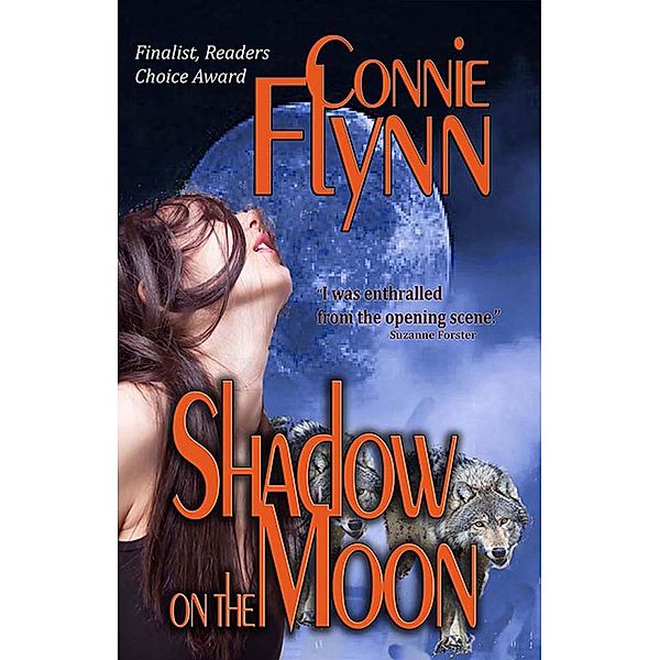 Shadow on the Moon (Werewolf Series, #1), Connie Flynn