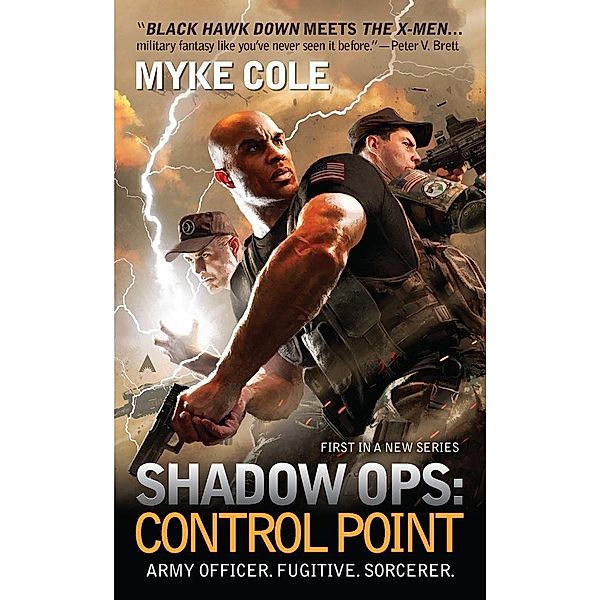 Shadow Ops: Control Point / Shadow Ops Bd.1, Myke Cole