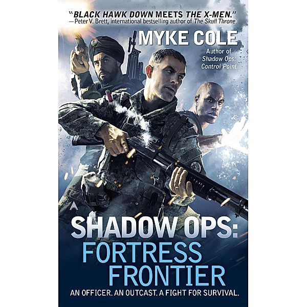 Shadow Ops: Fortress Frontier / Shadow Ops Bd.2, Myke Cole
