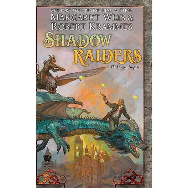 Shadow Raiders / The Dragon Brigade Bd.1, Margaret Weis, Robert Krammes