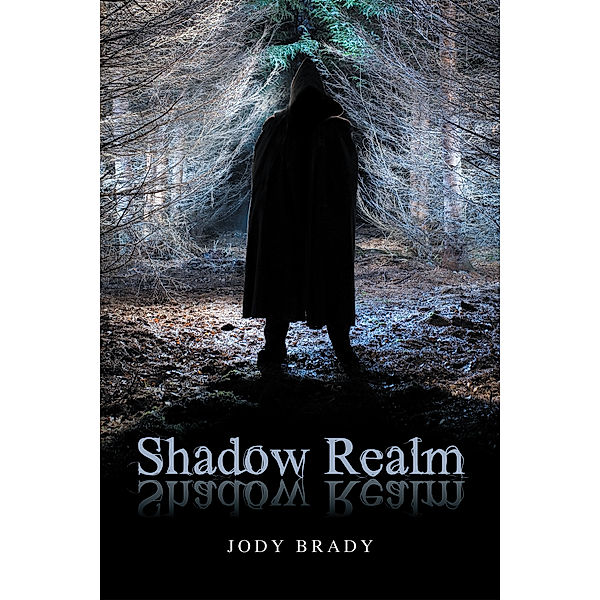 Shadow Realm, Jody Brady