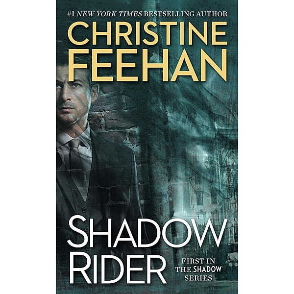 Shadow Rider / A Shadow Riders Novel Bd.1, Christine Feehan
