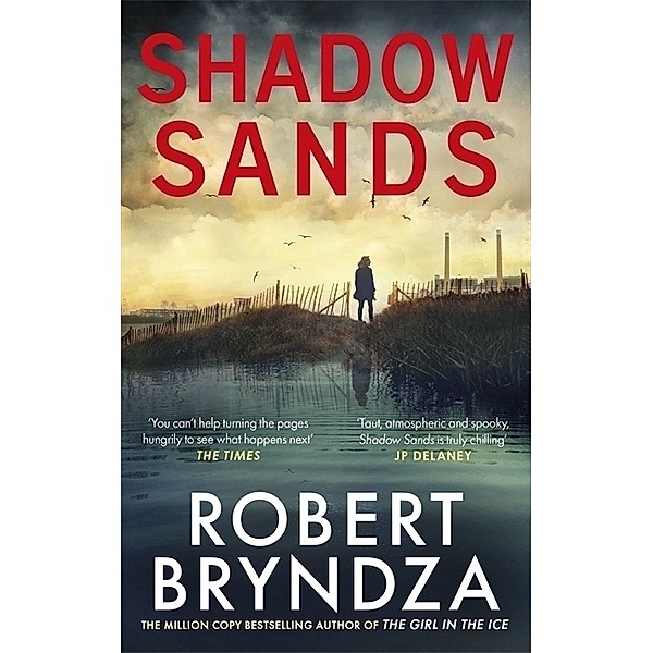 Shadow Sands, Robert Bryndza