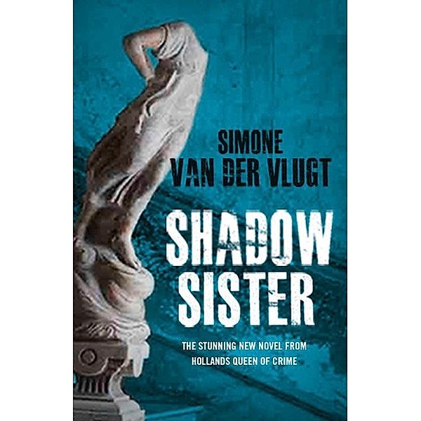 Shadow Sister, Simone Van Der Vlugt