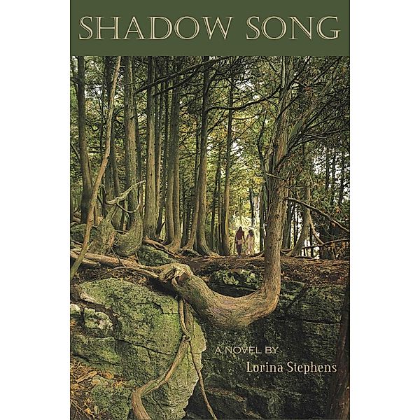 Shadow Song, Lorina Stephens