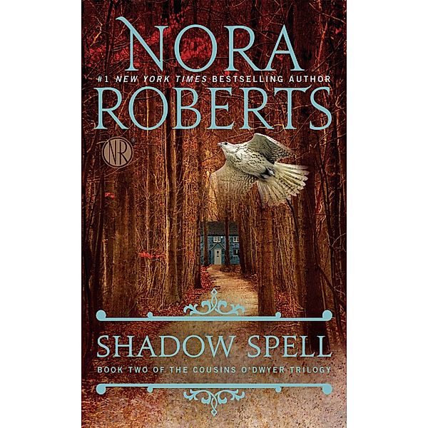 Shadow Spell, Nora Roberts