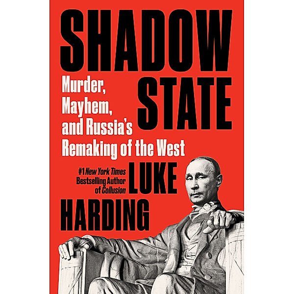 Shadow State, Luke Harding
