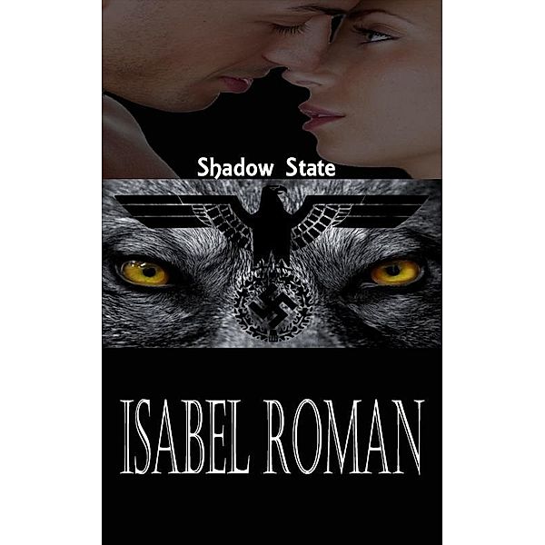 Shadow State / Isabel Roman, Isabel Roman