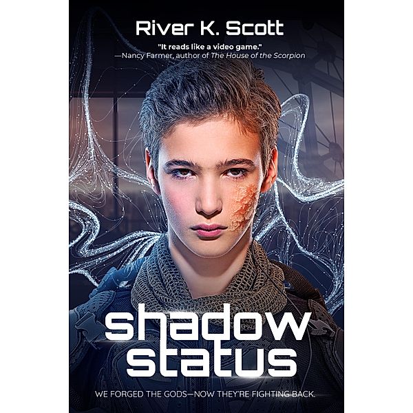 Shadow Status, River K. Scott