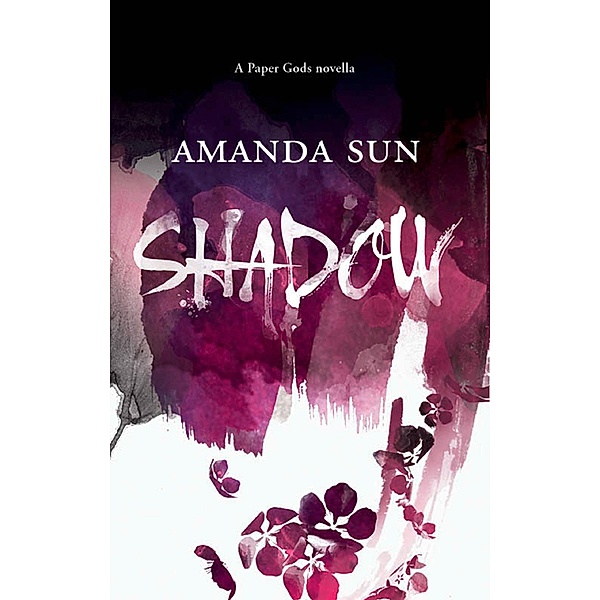 Shadow (The Paper Gods, Book 1), Amanda Sun