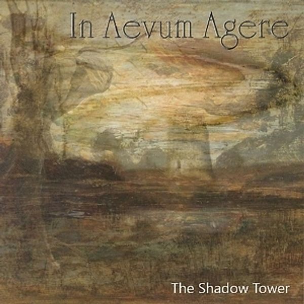 Shadow Tower (Ltd.Vinyl), In Aevum Agere