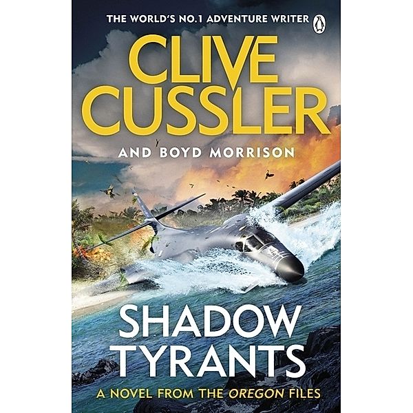 Shadow Tyrants, Clive Cussler, Boyd Morrison