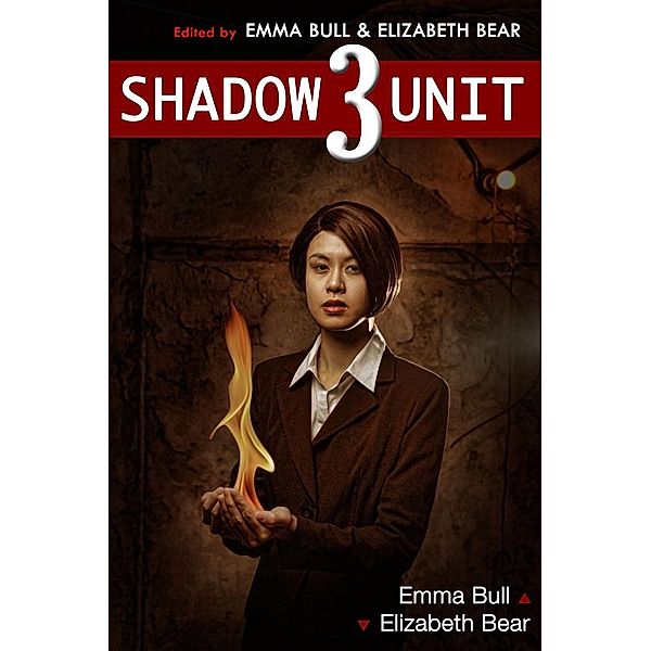 Shadow Unit 3 / CatYelling, Emma Bull
