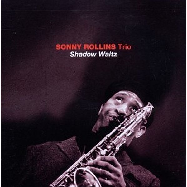 Shadow Waltz, Sonny Rollins