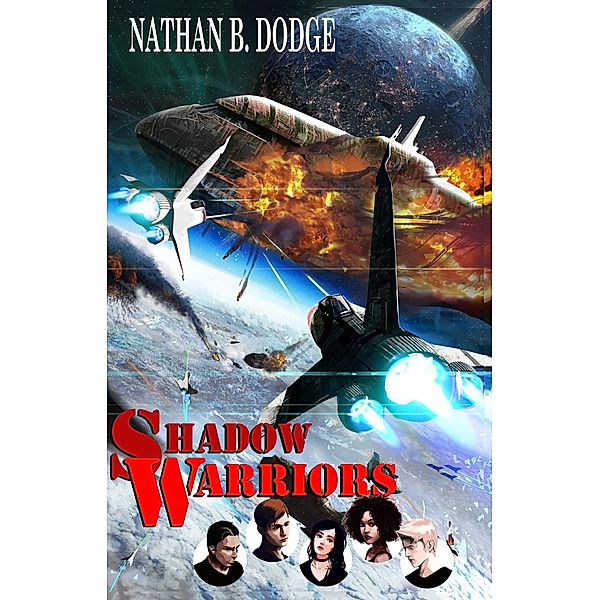 Shadow Warriors / Shadow Warriors, Nathan B. Dodge