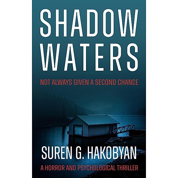 Shadow Waters: A Novel, Suren G. Hakobyan