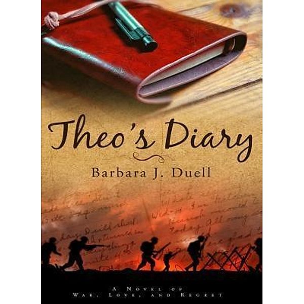 Shadow Wind LLC Publishing: THEO'S DIARY, Barbara J Duell