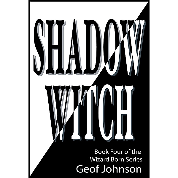 Shadow Witch, Geof Johnson
