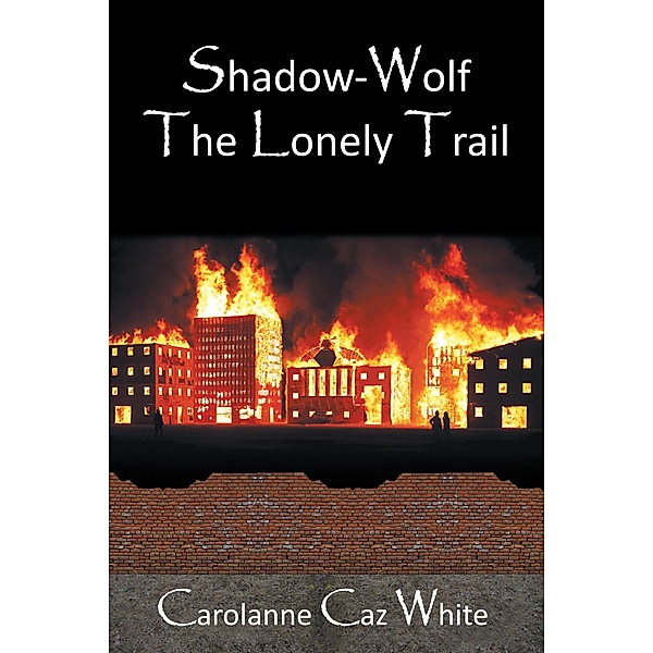 Shadow-Wolf, Carolanne White