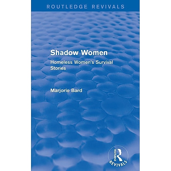 Shadow Women (Routledge Revivals), Marjorie Bard