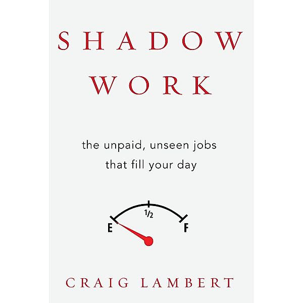 Shadow Work, Craig Lambert