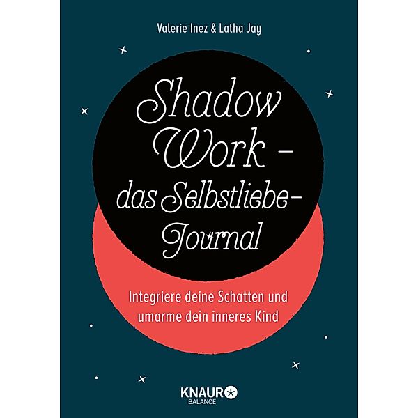 Shadow Work - das Selbstliebe-Journal, Latha Jay, Valerie Inez