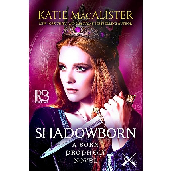 Shadowborn / A Born Prophecy Novel Bd.3, Katie MacAlister