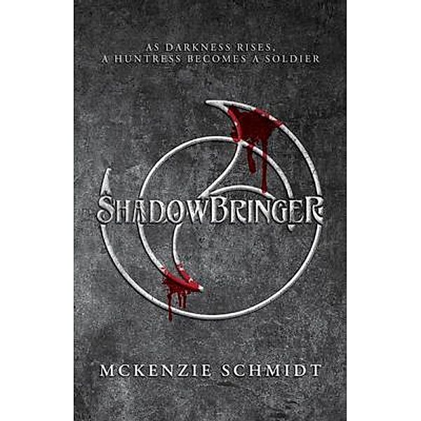 Shadowbringer, Mckenzie Schmidt