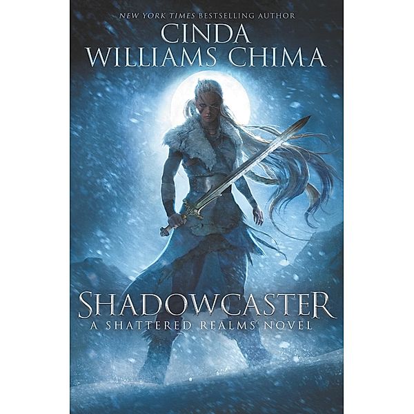 Shadowcaster / Shattered Realms Bd.2, Cinda Williams Chima