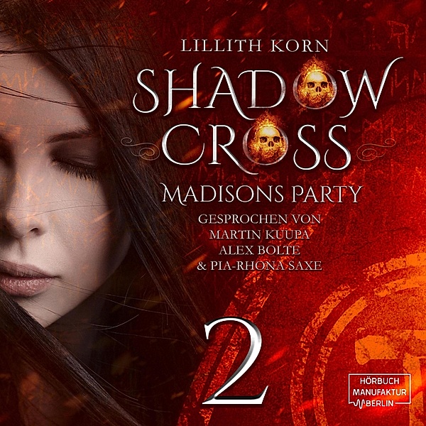 Shadowcross - 2 - Madisons Party, Lillith Korn
