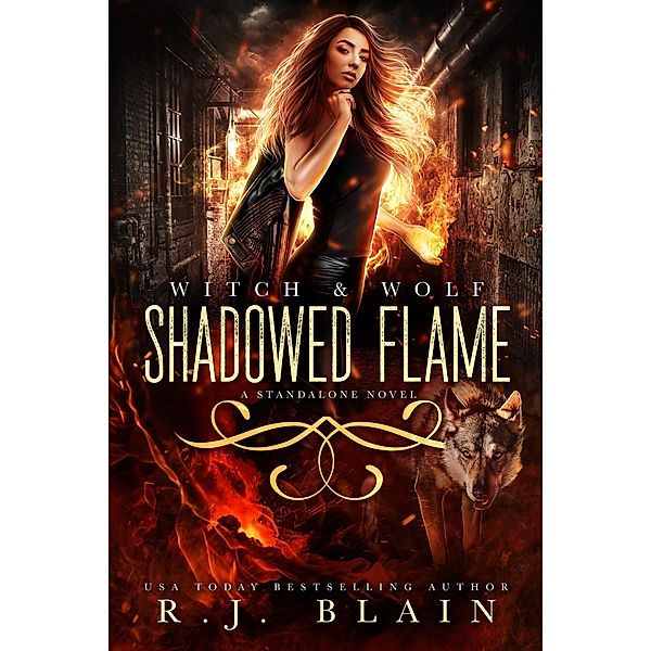 Shadowed Flame, R. J. Blain