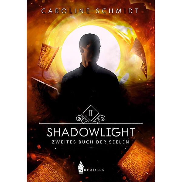 Shadowlight, Caroline Schmidt