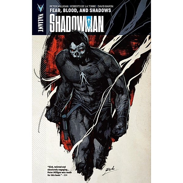 Shadowman Vol. 4: Fear, Blood, and Shadows / Shadowman (2012), Peter Milligan