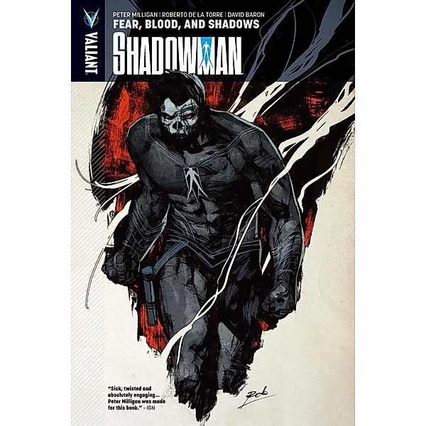 Shadowman Vol. 4: Fear, Blood, and Shadows TPB, Peter Milligan