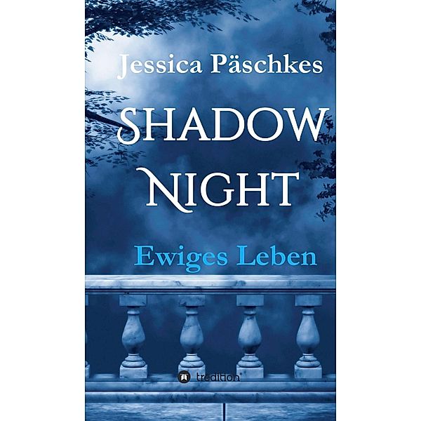 Shadownight, Jessica Päschkes