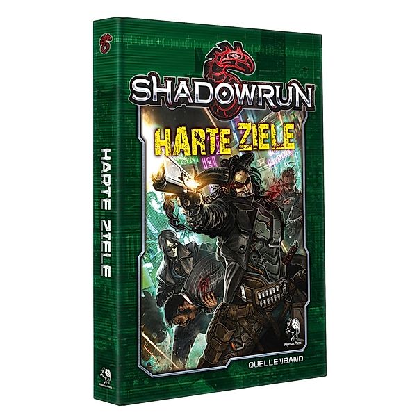 Shadowrun 5: Harte Ziele