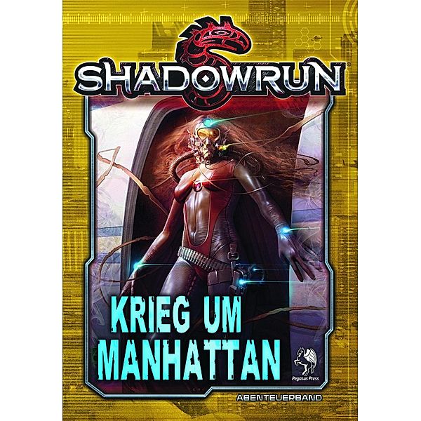 Shadowrun 5, Krieg um Manhattan