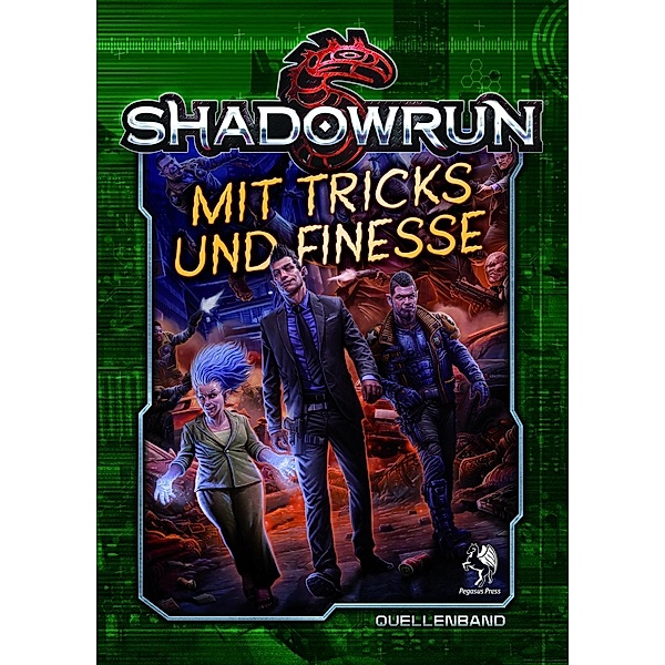 Shadowrun 5: Mit Tricks und Finesse