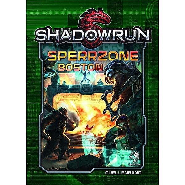 Shadowrun 5, Sperrzone Boston