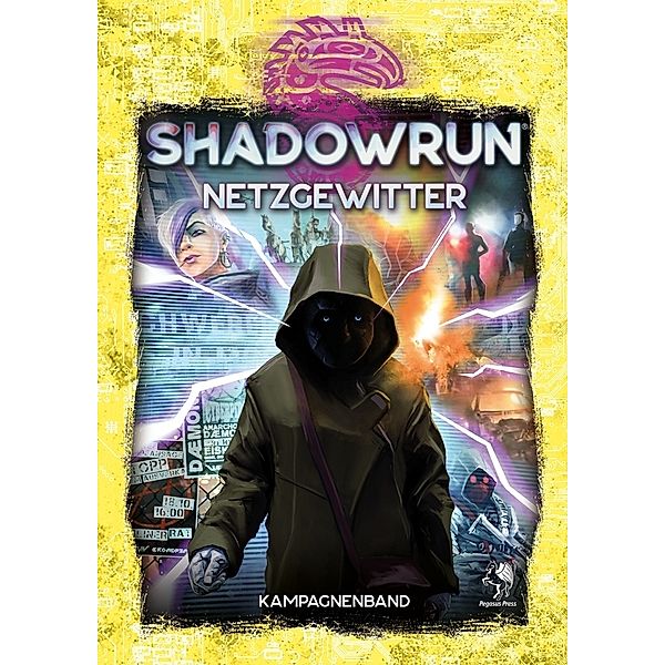 Shadowrun 6, Netzgewitter