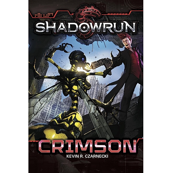 Shadowrun: Crimson / Shadowrun, Kevin R. Czarnecki