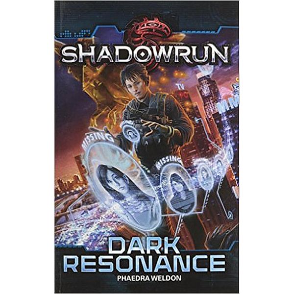 Shadowrun: Dark Resonance / Shadowrun, Phaedra Weldon