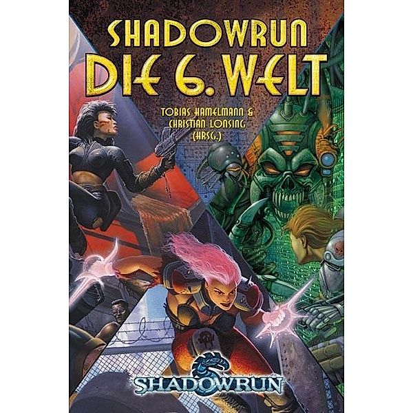 Shadowrun, Die 6. Welt, Tobias Hamelmann