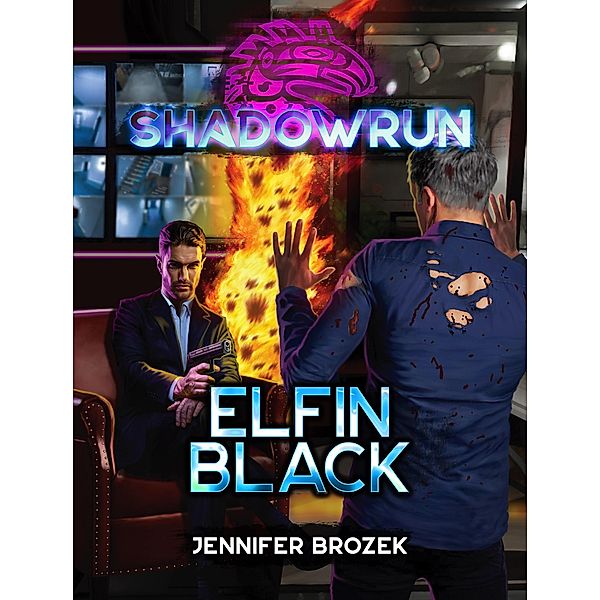 Shadowrun: Elfin Black / Shadowrun, Jennifer Brozek