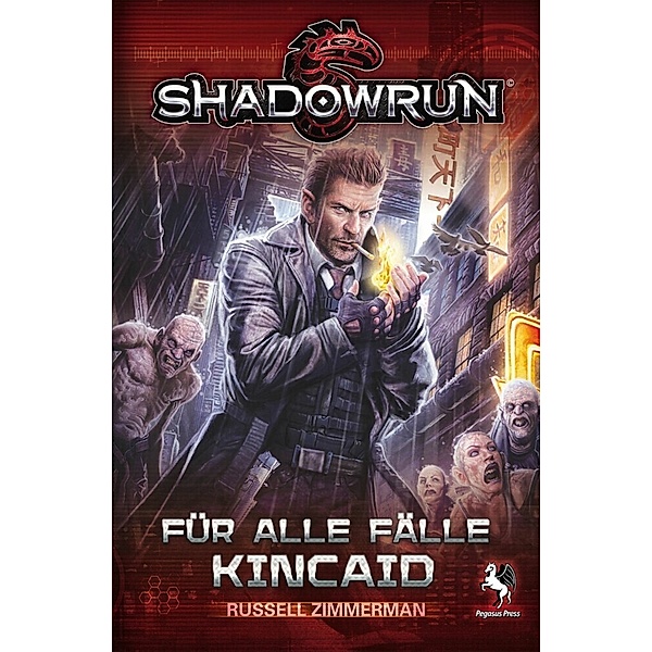 Shadowrun: Für alle Fälle Kincaid, Russell Zimmerman