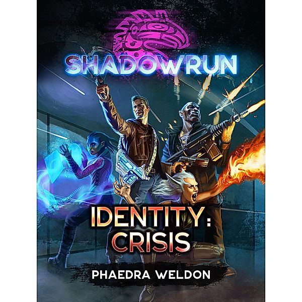Shadowrun: Identity: Crisis / Shadowrun, Phaedra Weldon